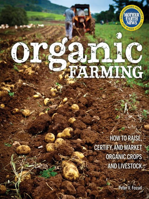 Title details for Organic Farming by Peter Fossel - Available